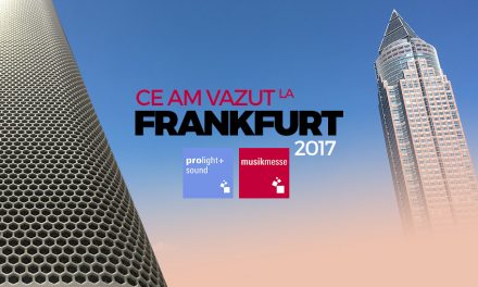 Ce am vazut la expozitia de tehnologie audio-video si instrumente muzicale de la Frankfurt, editia 2017