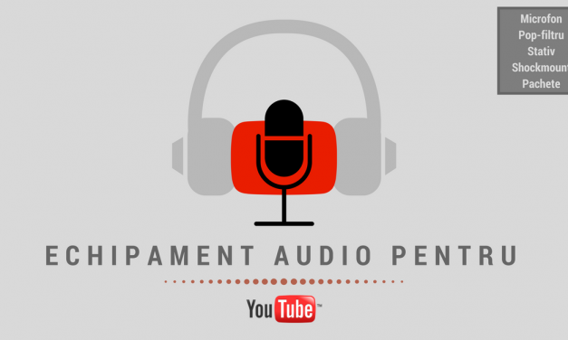 De ce echipamente audio ai nevoie sa te apuci de Youtube?