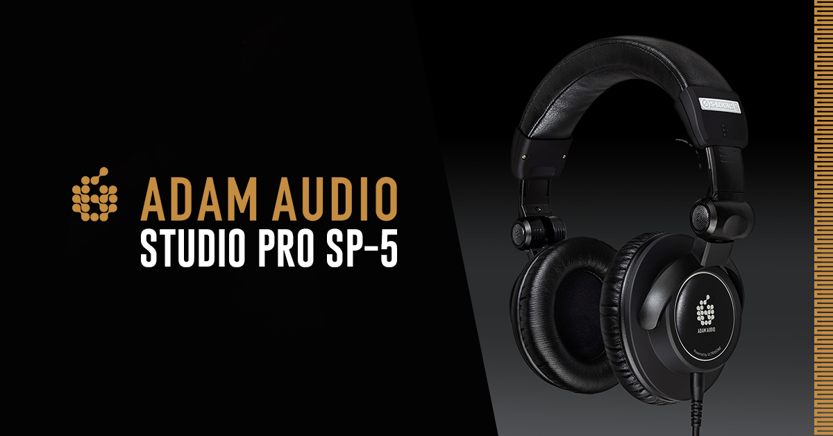 ADAM Audio lanseaza propria serie de casti profesionale de studio!