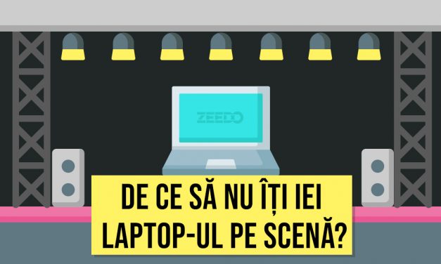 De ce sa nu iti iei laptopul pe scena intr-un live act?