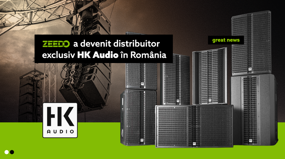 ZEEDO, DISTRIBUITOR EXCLUSIV HK AUDIO ÎN ROMÂNIA
